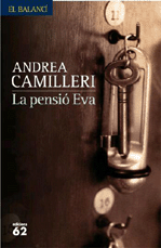 Portada de <i>La pensió Eva</i>, un dels darrers llibres d'Andrea Camilleri