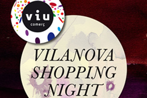 Vilanova Shopping Night 
