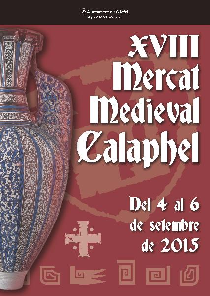 XVIII Mercat Medieval, a Calafell