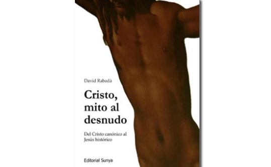 Coberta 'Cristo, mito al desnudo', de David Rabadà. Eix
