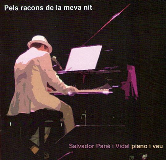 Eix. Doble CD Pels racons de la meva nit, de Salvador Pané i Vidal