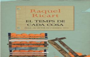 EIX. El temps de cada cosa, novel·la guanyadora del Premi El Lector de l’Odissea a Vilafranca