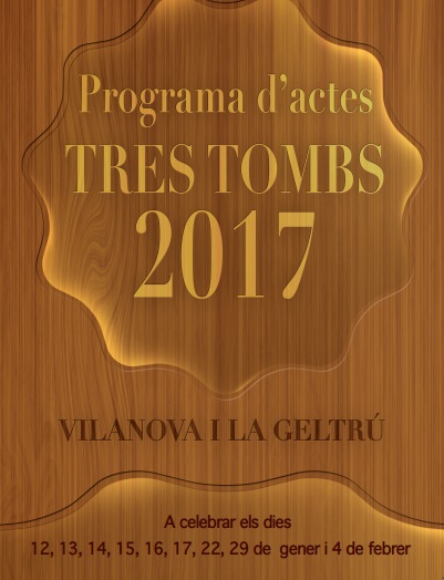 Tres Tombs de Vilanova 2017