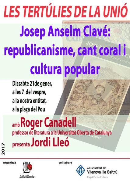 Josep Anselm Clavé: republicanisme, cant coral i cultura popular