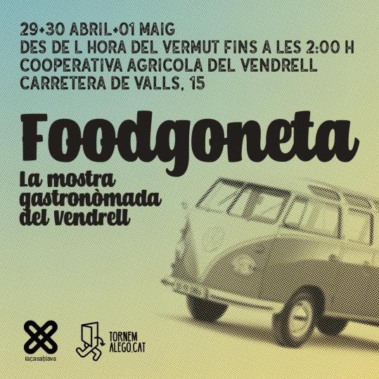 Foodgoneta, mostra gastronòmada del Vendrell