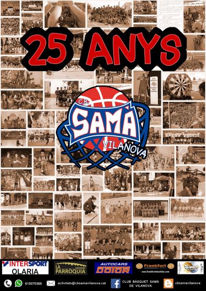 El Club Bàsquet Samà Vilanova commemora els 25 anys