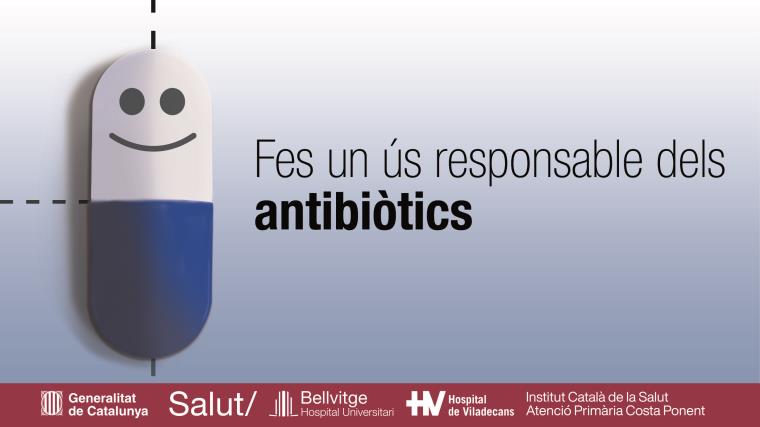L'atenció primària del Penedès i Garraf llança una gran campanya per fomentar l’ús òptim dels antibiòtics. EIX