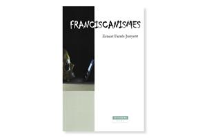 Coberta de 'Franciscanismes', d'Eduard Farrés Junyent. Eix