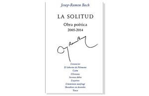 Coberta de 'La Solitud' de Josep-Ramon Bach. Eix