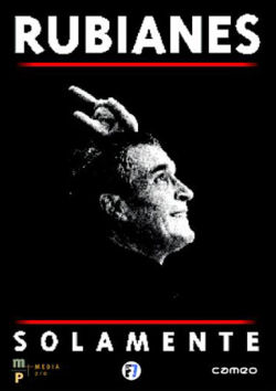 Cartell de lespectacle Rubianes Solamente
