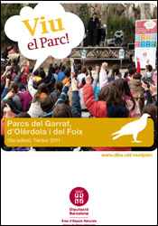 VD. 18è Viu el parc al Garraf, Olèrdola i Foix