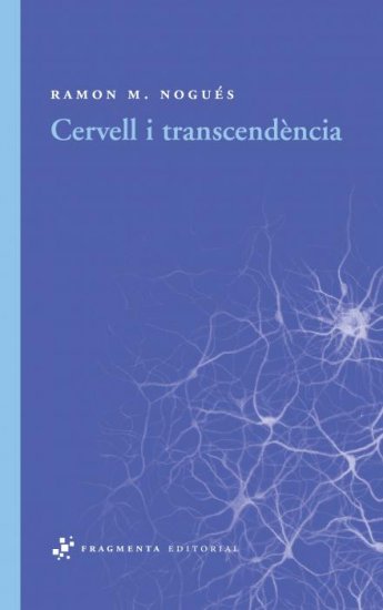 VD. Cervell i transcendència