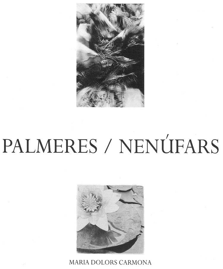 Maria Dolors Carmona. Palmeres i Nenúfars
