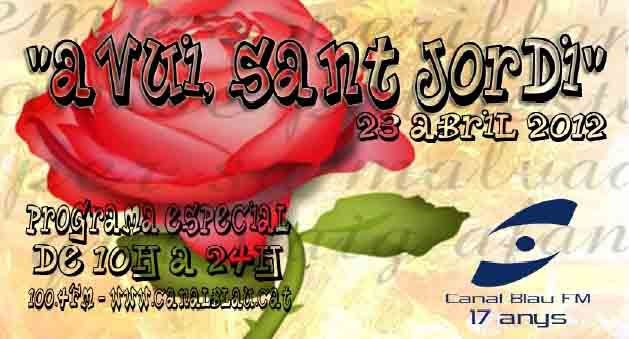 VD. Sant Jordi a Canal Blau FM 