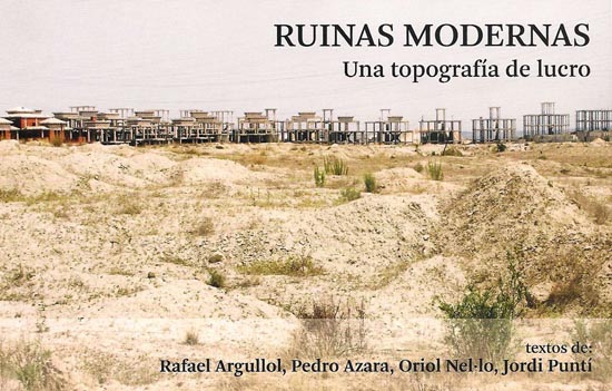 Llibre Ruinas Modernas de Julia Schulz-Dorbunrg