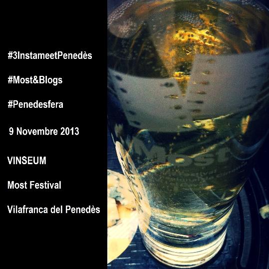3er Most&Blogs o 12è Vins&Blogs de la Penedesfera i #3InstameetPenedès