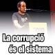 La+corrupci%c3%b3+%c3%a9s+el+sistema