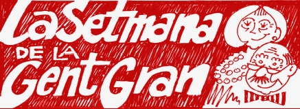 EIX. Setmana de la Gent Gran del Vendrell