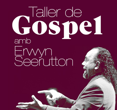  Taller de Gospel per  Erwyn Seerutton.