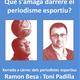 Xerrada+%22Qu%c3%a8+s%27amaga+darrere+el+periodisme+esportiu%3f%22