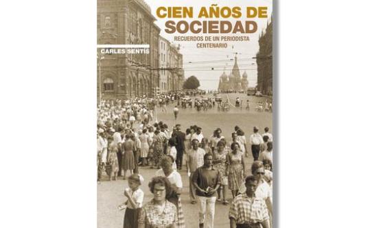 Eix. Cien años de sociedad