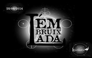 EIX. LEmbruixada