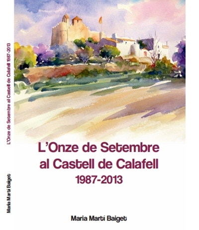 EIX. LOnze de setembre al Castell de Calafell
