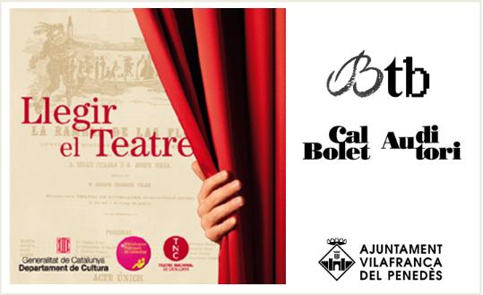 EIX. Vilafranca obre una nova edició de Llegir teatre amb la biblioteca i Cal Bolet
