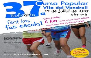 37a Cursa Popular Vila del Vendrell. Eix