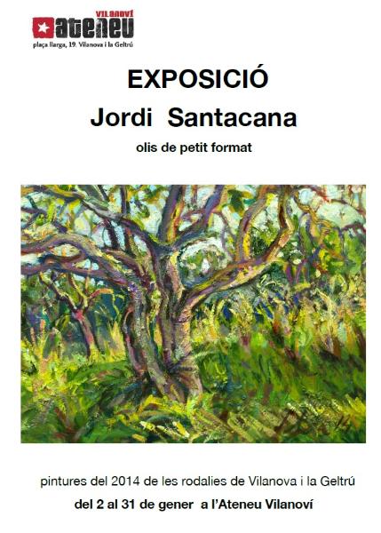 Exposició de Jordi Santacana a l'Ateneu Vilanoví