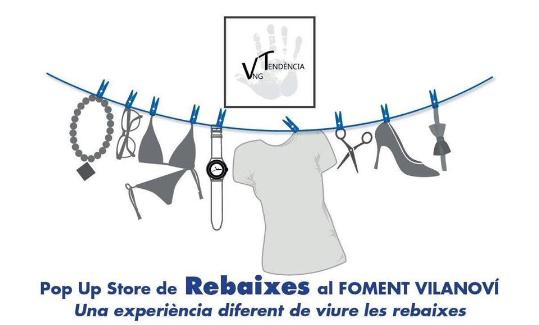Pop Up Store de rebaixes al Foment Vilanoví