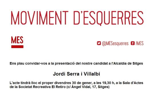 Presentació de Jordi Serra com a candidat a l'Alcaldia de Sitges