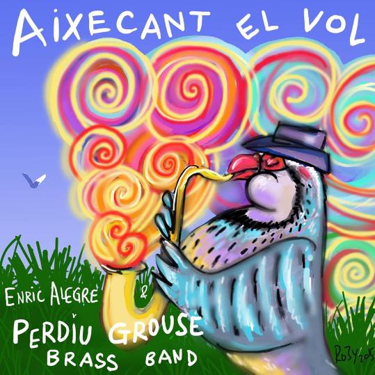 Enric Alegre & Perdiu Grouse Brass Band 