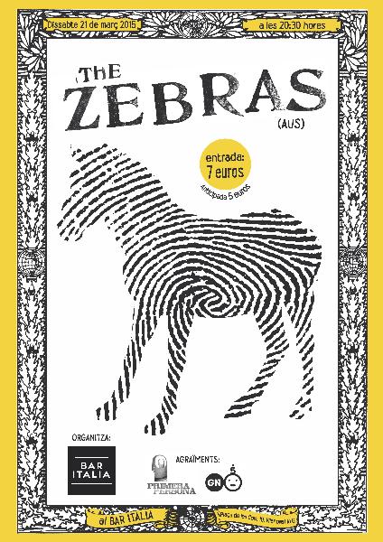 The Zebras, Concert final de la seva gira europea