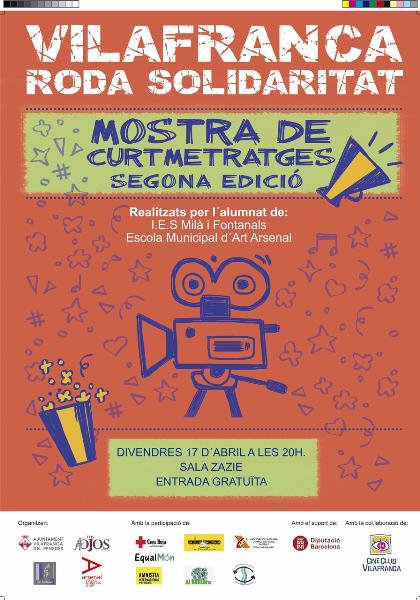 Mostra dels curtmetratges de Vilafranca Roda Solidaritat