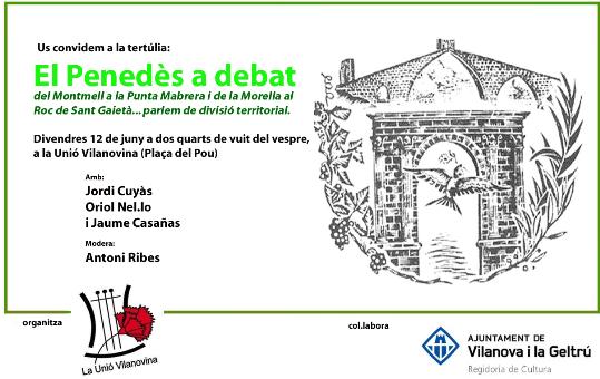 Tertúlies de La Unió: El Penedès a debat