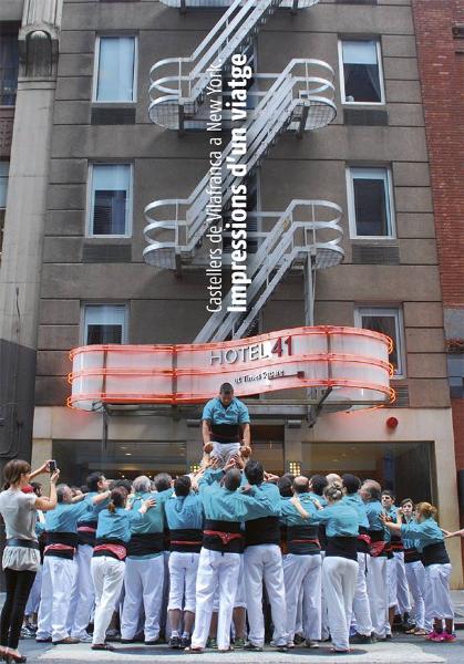 'Castellers de Vilafranca a New York. Impressions d'un viatge'