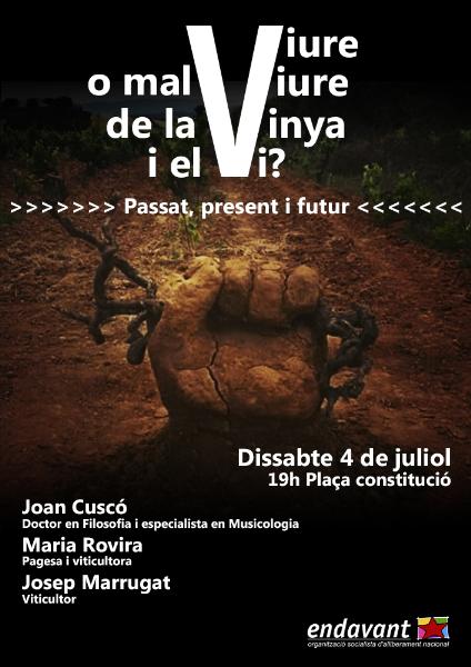 Viure o malviure de la vinya i el vi? Passat, present i futur.
