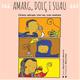 Presenten+%22Amarg%2c+dol%c3%a7+i+suau%22