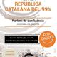 Conflu%c3%a8ncia+per+a+la+Rep%c3%bablica+Catalana+del+99%25