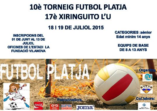 10a edició Torneig Futbol Platja - 17a edició del Torneig de Futbol Platja Xiringuito l'U