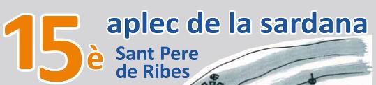 15è Aplec de la Sardana a Sant Pere de Ribes