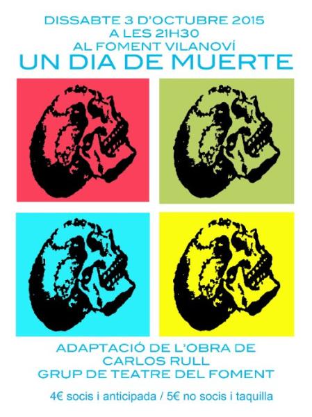 Teatre: Un dia de muerte