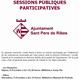 Sessions+p%c3%babliques+participatives+a+Sant+Pere+de+Ribes