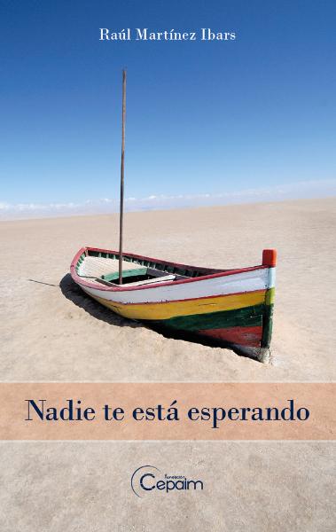 Presentació de la novel·la Nadie te está esperando de Raúl Martínez Ibars