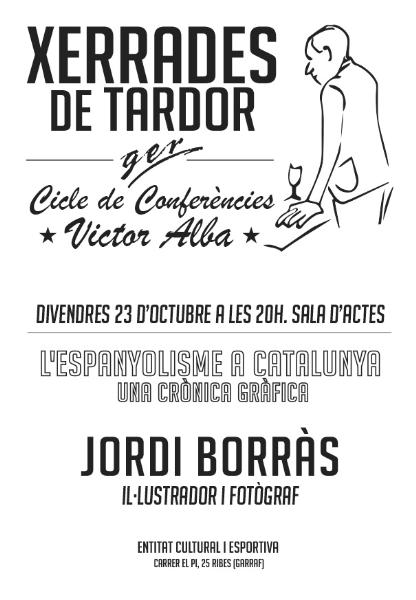 L'espanyolisme a Catalunya. Una crònica gràfica de Jordi Borràs