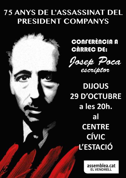 75 anys de l'assassinat del president Companys