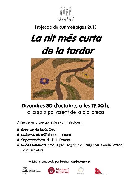 Projecció de curtmetratges 2015: 