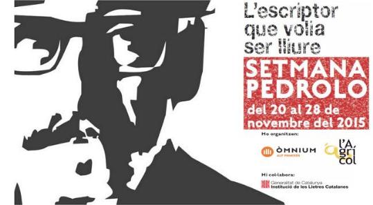 Setmana Pedrolo. L’escriptor que volia ser lliure
