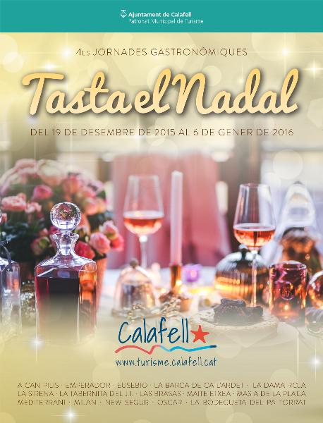 Quarta edició de les jornades gastronòmiques “Tasta el Nadal a Calafell”